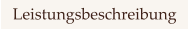 Leistungsbeschreibung